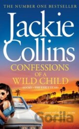 Confessions of a Wild Child
