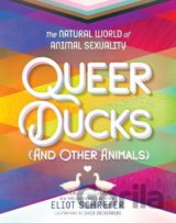 Queer Ducks (and Other Animals)