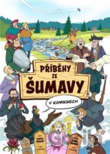 Příběhy ze Šumavy v komiksech