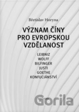 Význam Číny pro evropskou vzdělanost