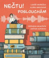Nečtu! Poslouchám