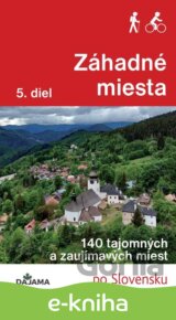 Záhadné miesta (5. diel)