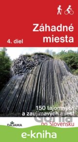Záhadné miesta (4. diel)