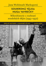 Soukromá válka Huga Vavrečky