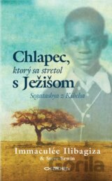 Chlapec, ktorý sa stretol s Ježišom