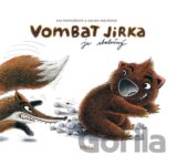 Vombat Jirka je statečný