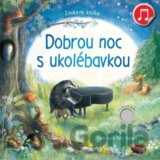 Dobrou noc s ukolébavkou