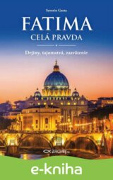 Fatima - celá pravda