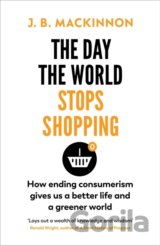The Day the World Stops Shopping