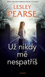 Už nikdy mě nespatříš