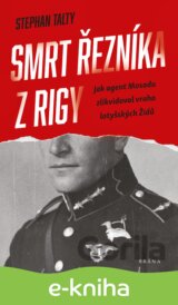 Smrt řezníka z Rigy
