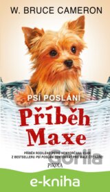 Psí poslání 4: Příběh Maxe