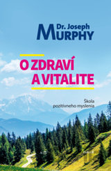 O zdraví a vitalite
