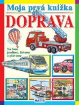 Moja prvá knižka: Doprava