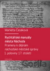Rychtářské manuály města Náchoda