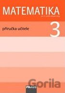 Matematika 3: Příručka učitele pro 3. ročník základní školy