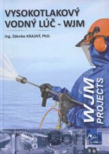 Vysokotlakový vodný lúč - WJM