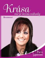 Krása nie je vecou náhody