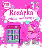 Rozárka ráda nalepuje