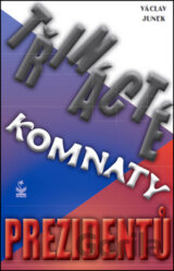 Třinácté komnaty prezidentů