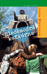 Bleděmodrá kafkárna