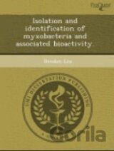 Isolation and identification of myxobacteria and associated bioactivity