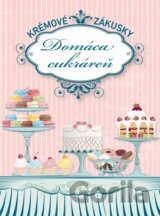 Domáca cukráreň - Krémové zákusky