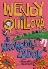 Wendy Quillová je krokodílí zadok