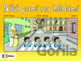 Bílá paní na hlídání