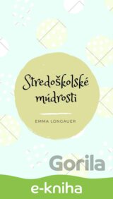 Stredoškolské múdrosti