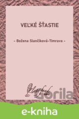 Veľké šťastie