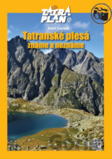 Tatranské plesá - známe a neznáme