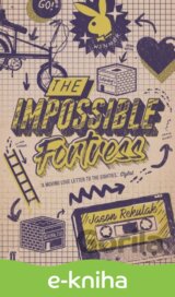 The Impossible Fortress