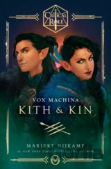 Critical Role: Vox Machina - Kith & Kin
