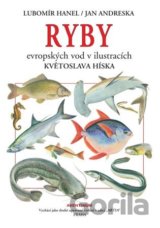 Ryby evropských vod v ilustracích Květoslava Híska