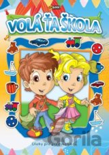 Volá ťa škola