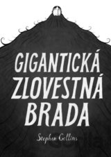 Gigantická zlovestná brada