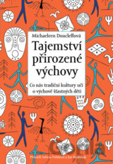 Tajemství přirozené výchovy