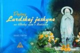 Dejiny Lurdskej jaskyne
