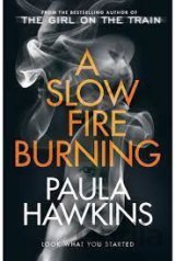 A Slow Fire Burning