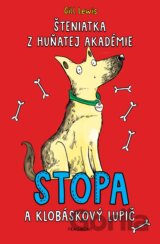 Šteniatka z Huňatej akadémie: Stopa a klobáskový lupič
