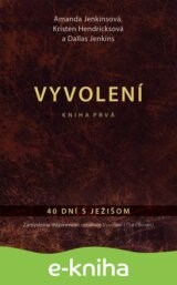 Vyvolení – kniha prvá