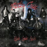 Motley Crue: Girls Girls Girls