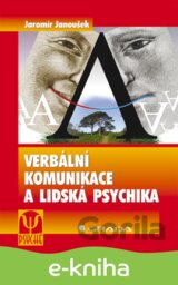 Verbální komunikace a lidská psychika