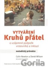 Vytváření kruhů přátel (Colin Newton) [CZ]