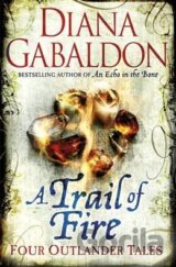 A Trail of Fire