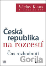 Česká republika na rozcestí