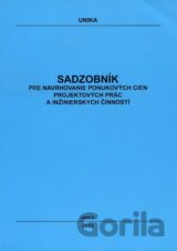 Sadzobník pre navrhovanie ponukových cien projektových prác a inžinierskych činností 2013