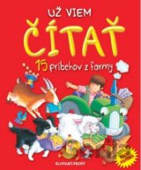 Už viem čítať: 15 príbehov z farmy