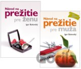 Návod na prežitie pre ženu + Návod na prežitie pre muža